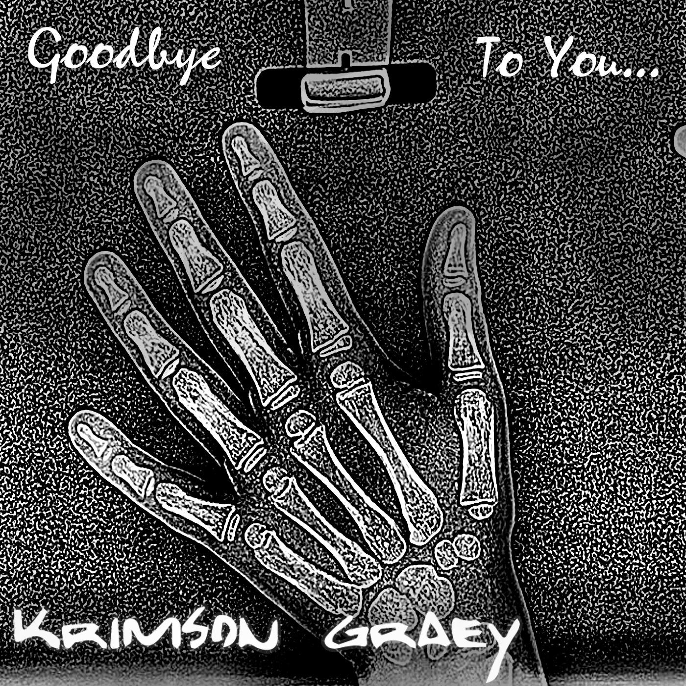 Goodbye to You