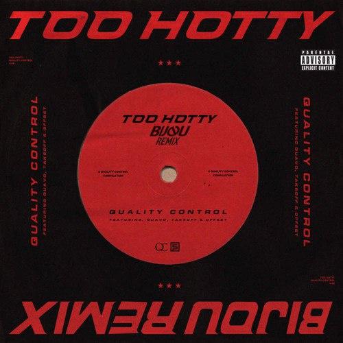 Too Hotty (BIJOU Remix)