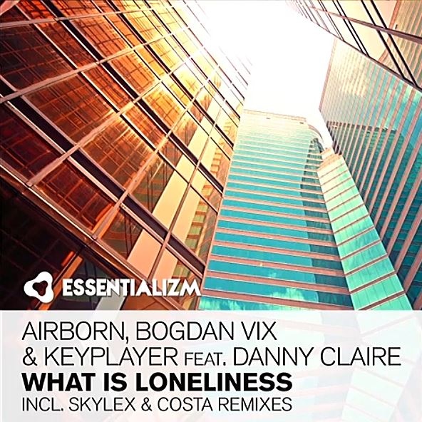 What Is Loneliness (Costa Remix)