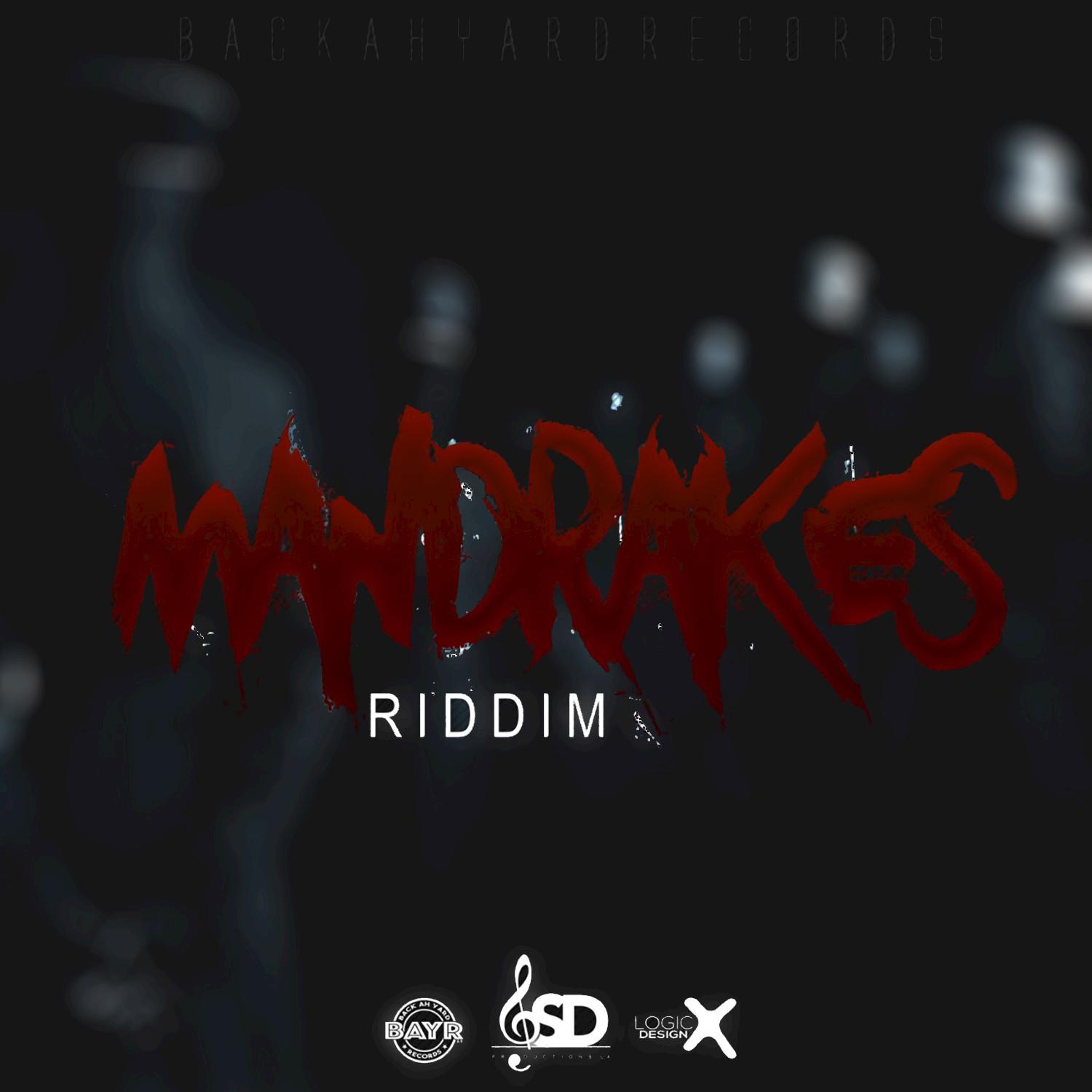 Mandrakes Riddim