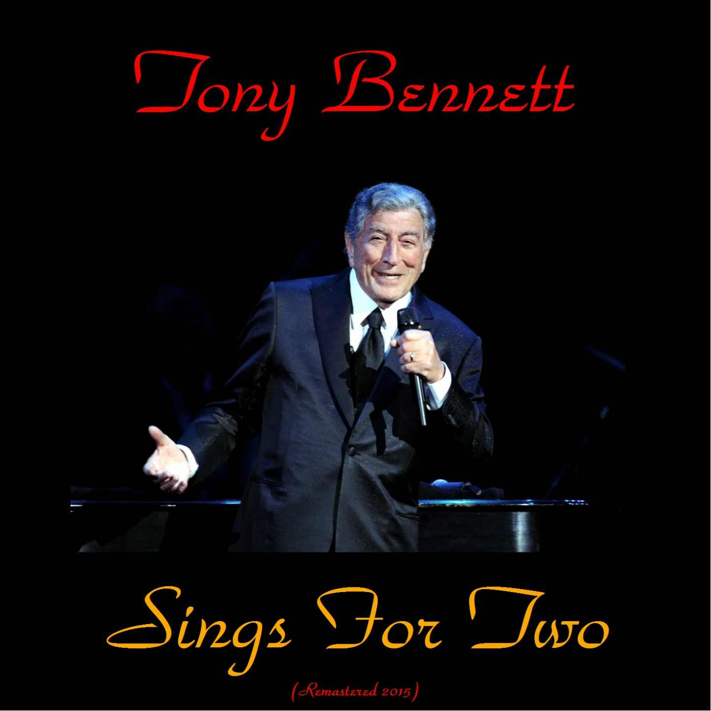Tony Bennett Sings for Two (Remastered 2015)
