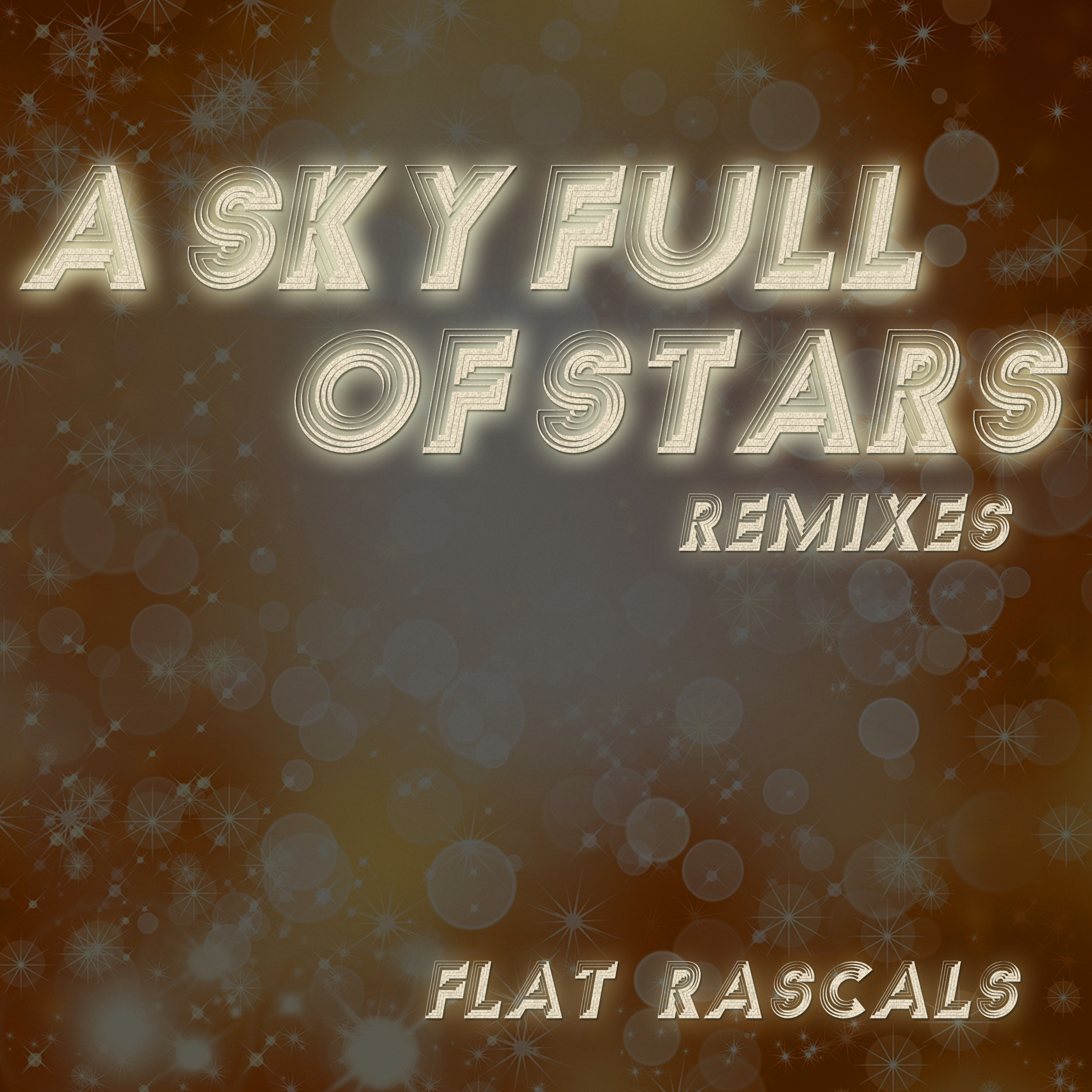 A Sky Full of Stars (Remixes)