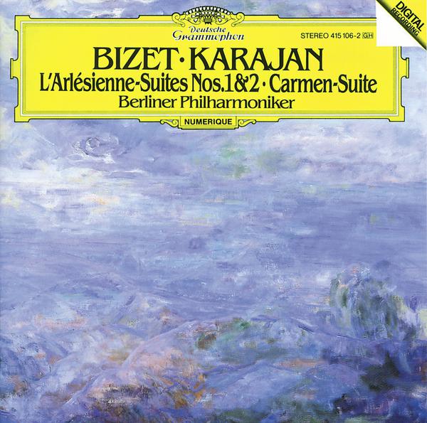 Bizet: L' Arle sienne Suites Nos. 1  2 Carmen Suite