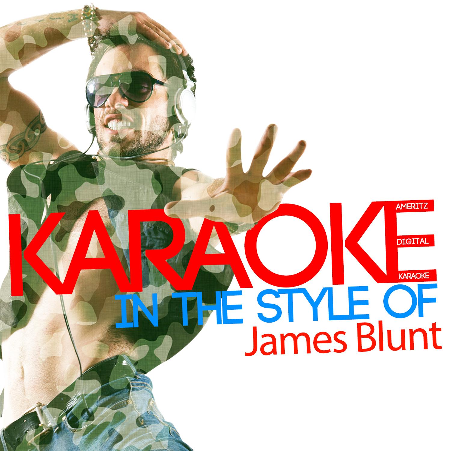 Karaoke (In the Style of James Blunt)