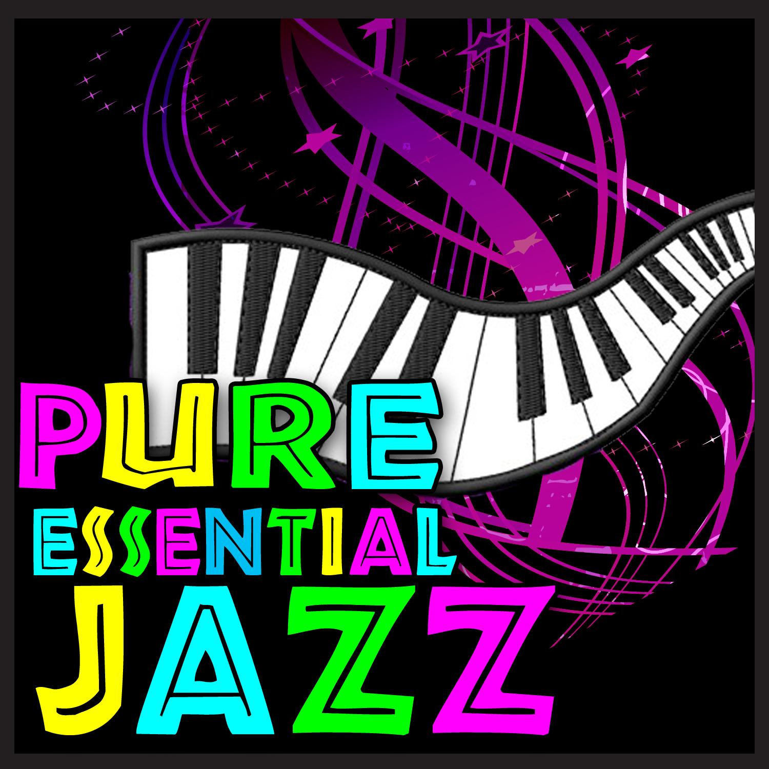 Pure Essential Jazz