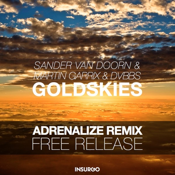 Gold Skies (Adrenalize Remix)