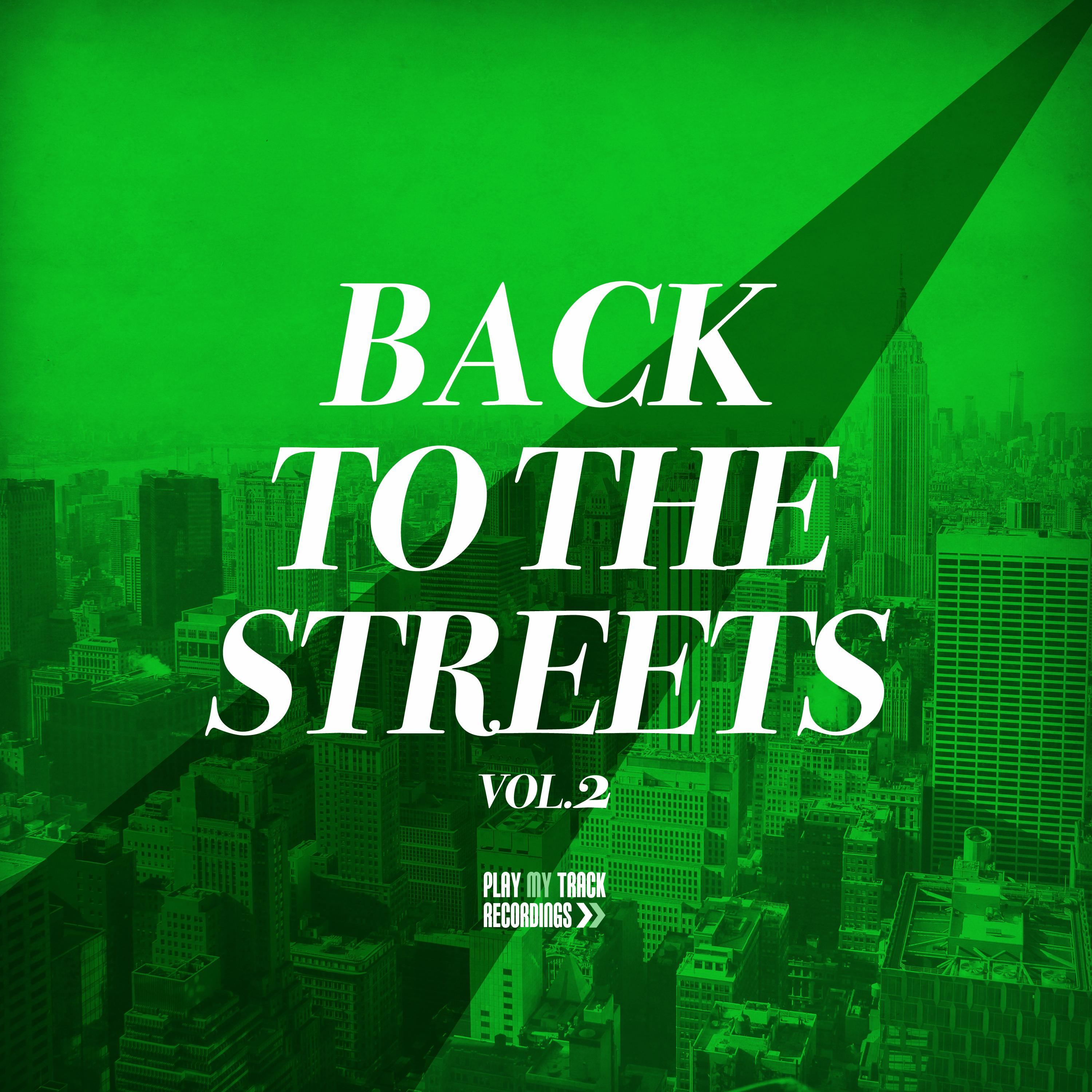 Back to the Streets, Vol. 2