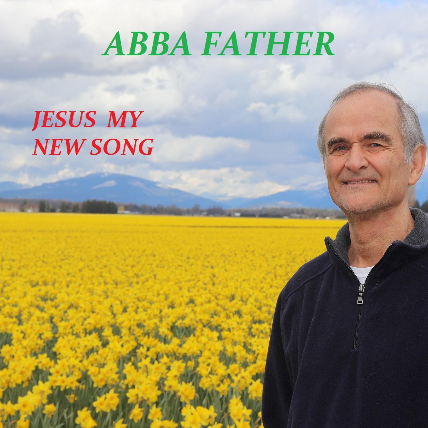 Jesus My New Song