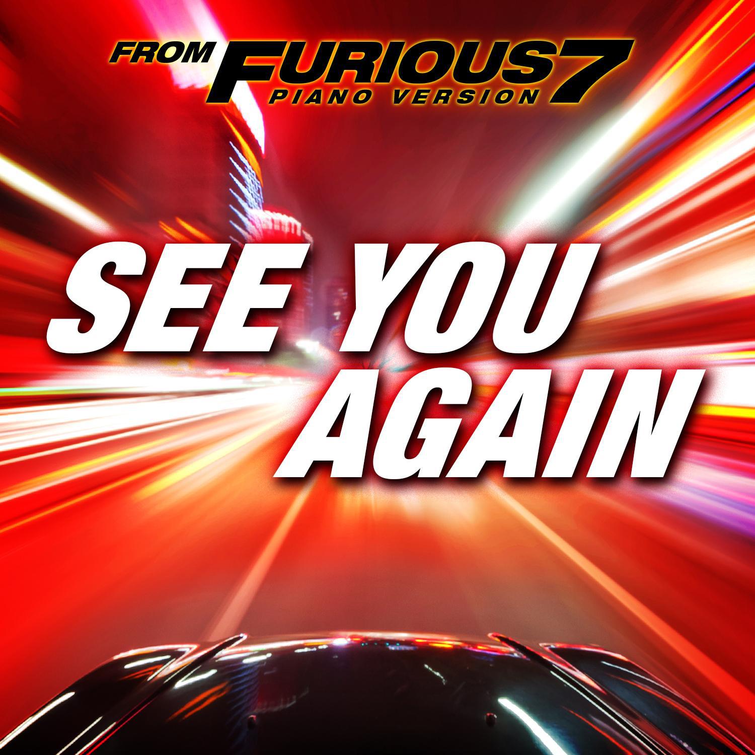 See You Again (From "Furious 7") [Piano Version]