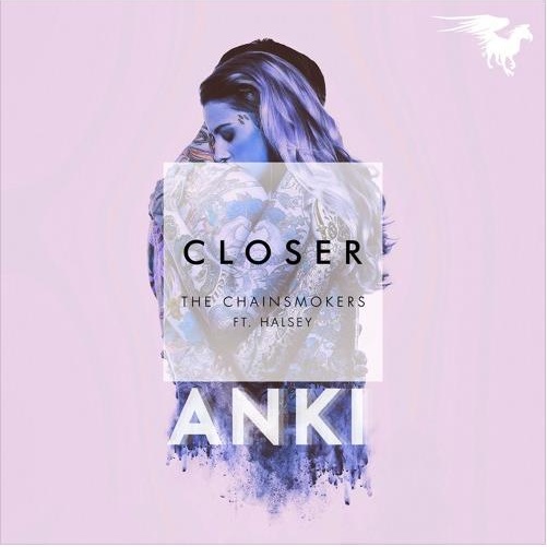Closer (Anki Bootleg Remix)