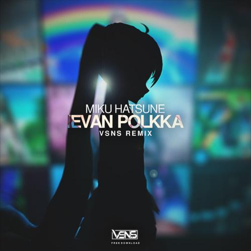 Eivan Polkka (VSNS Remix)