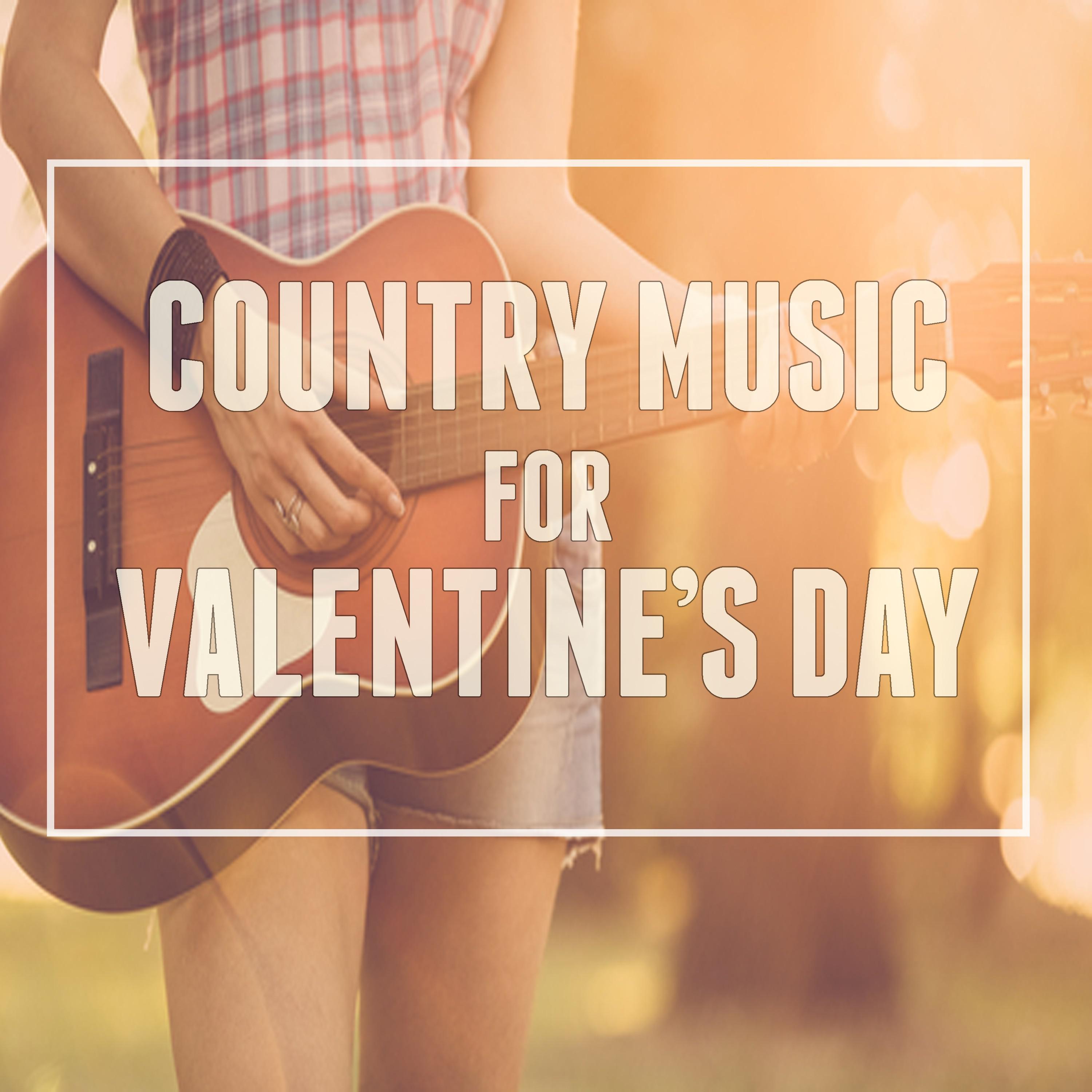 Country Music for Valentine's Day