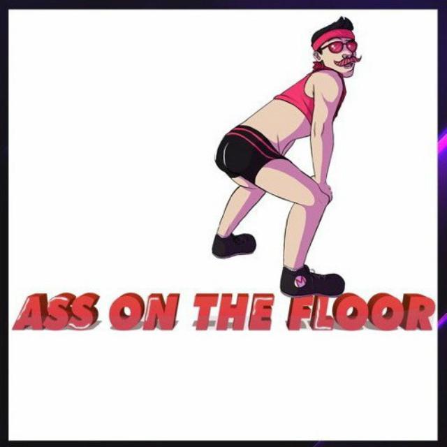 Ass On The Floor