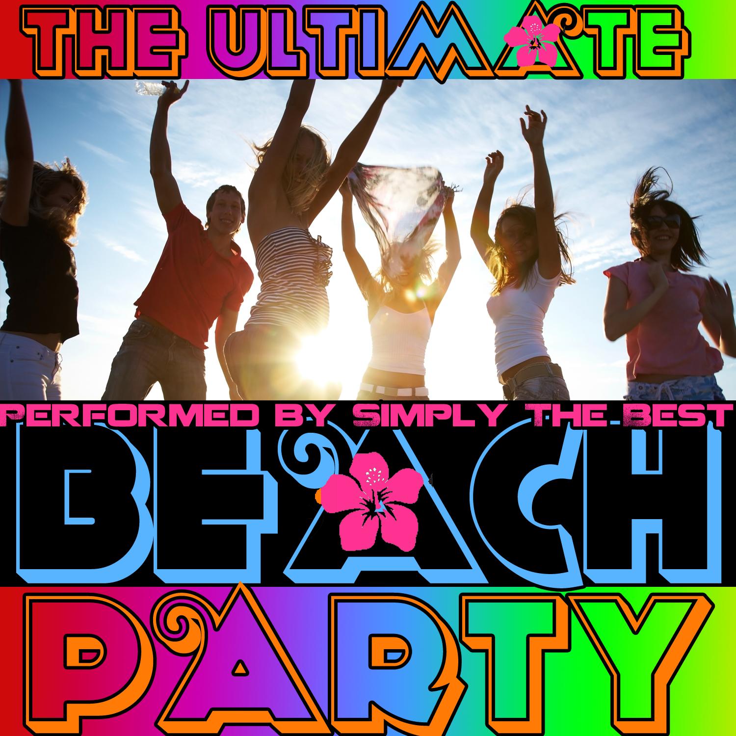 The Ultimate Beach Party