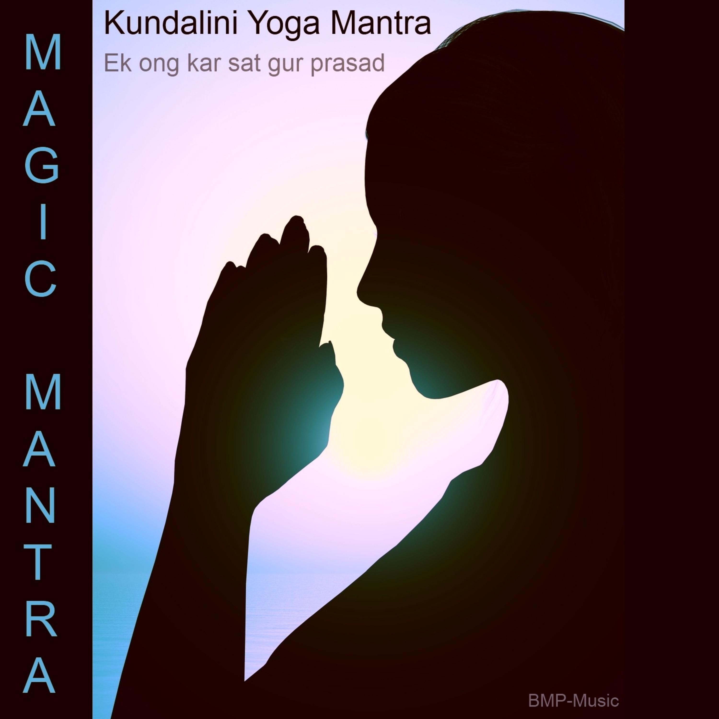 Kundalini Yoga Mantra - Ek ong kar sat gur prasad