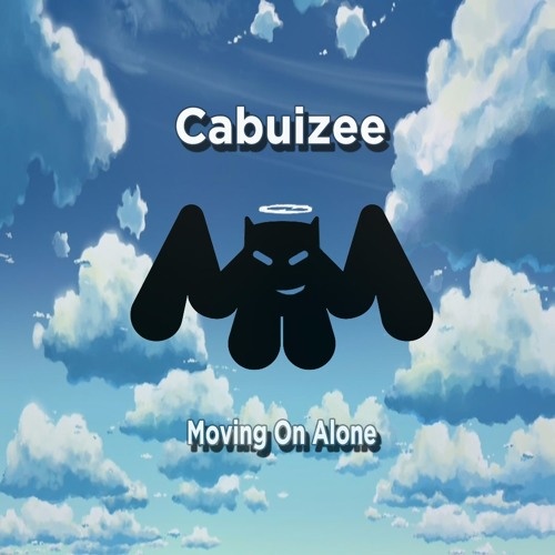 Moving On Alone (Cabuizee Remix)