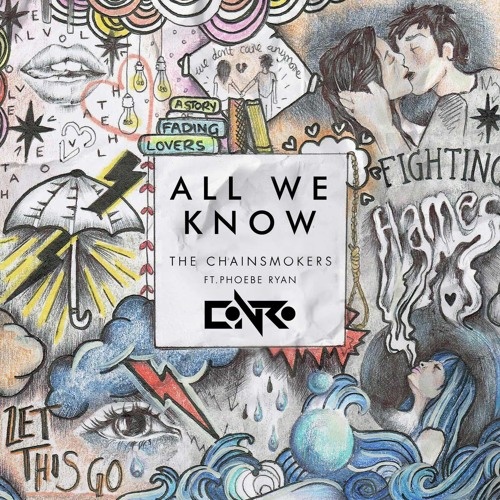 All We Know (Conro Remix)