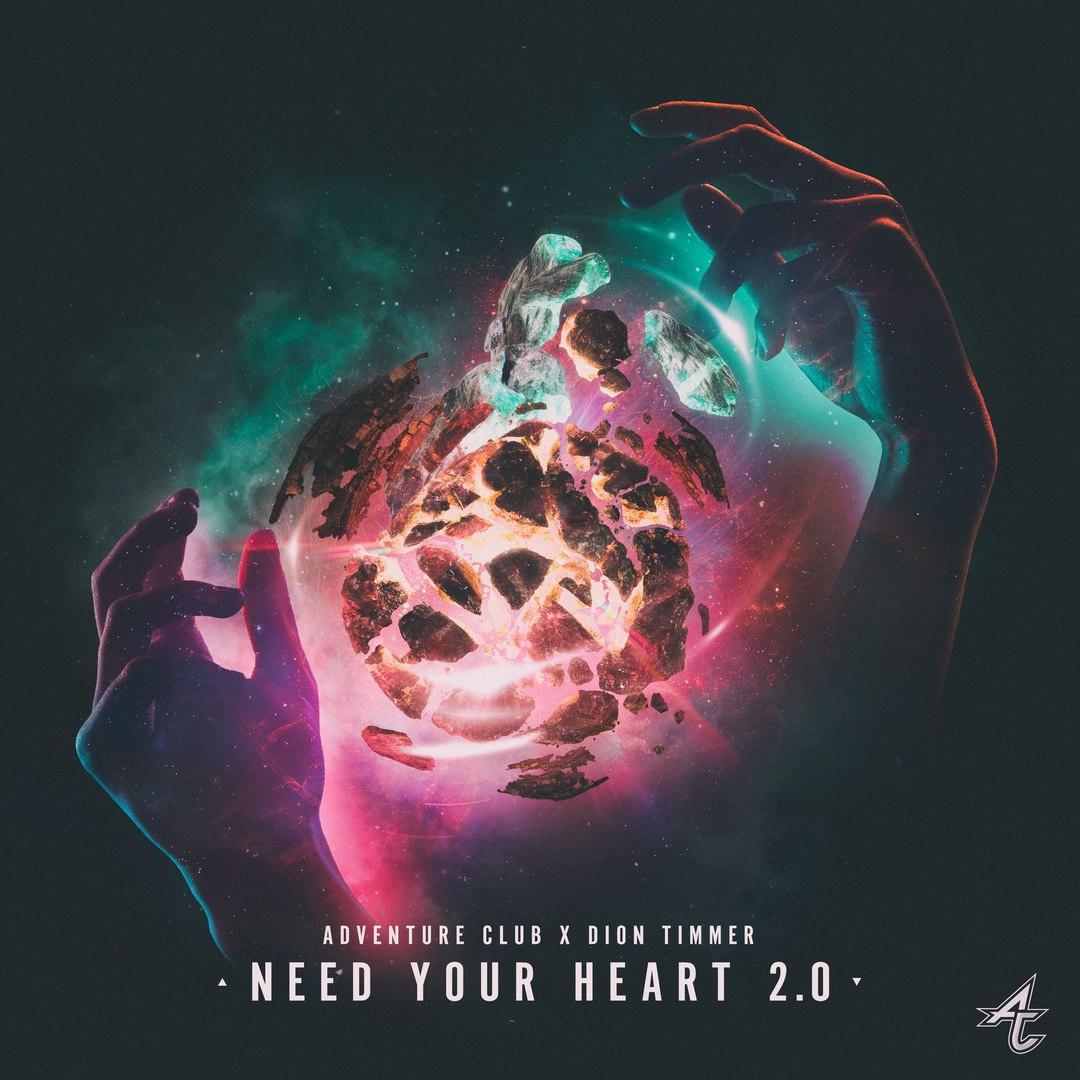 Need Your Heart 2.0
