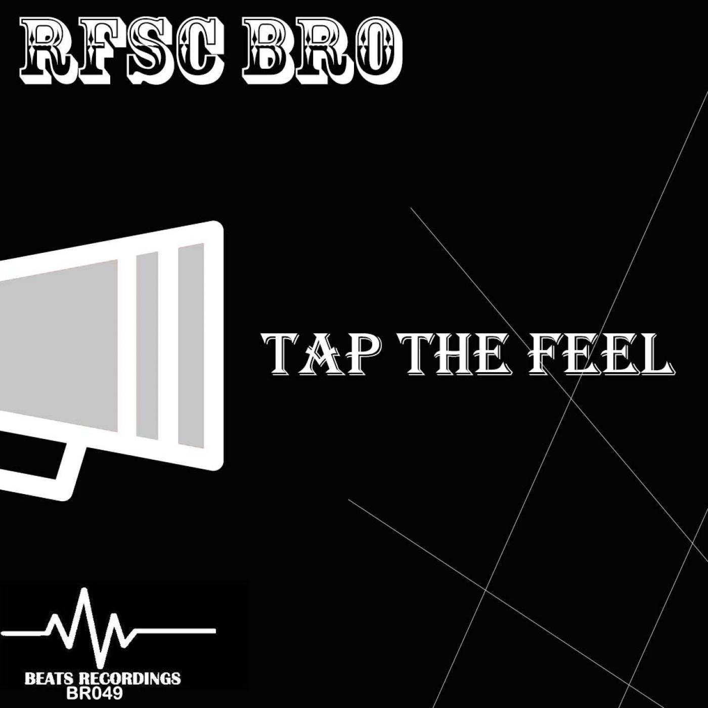 Tap The Feel (Original Mix)