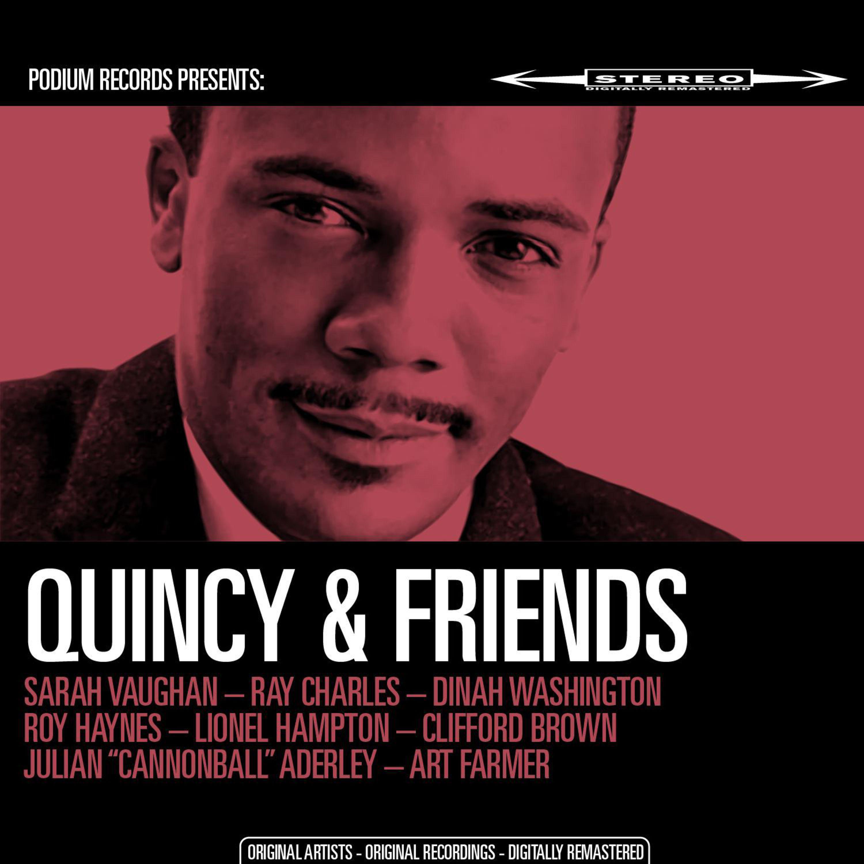 Quincy & Friends