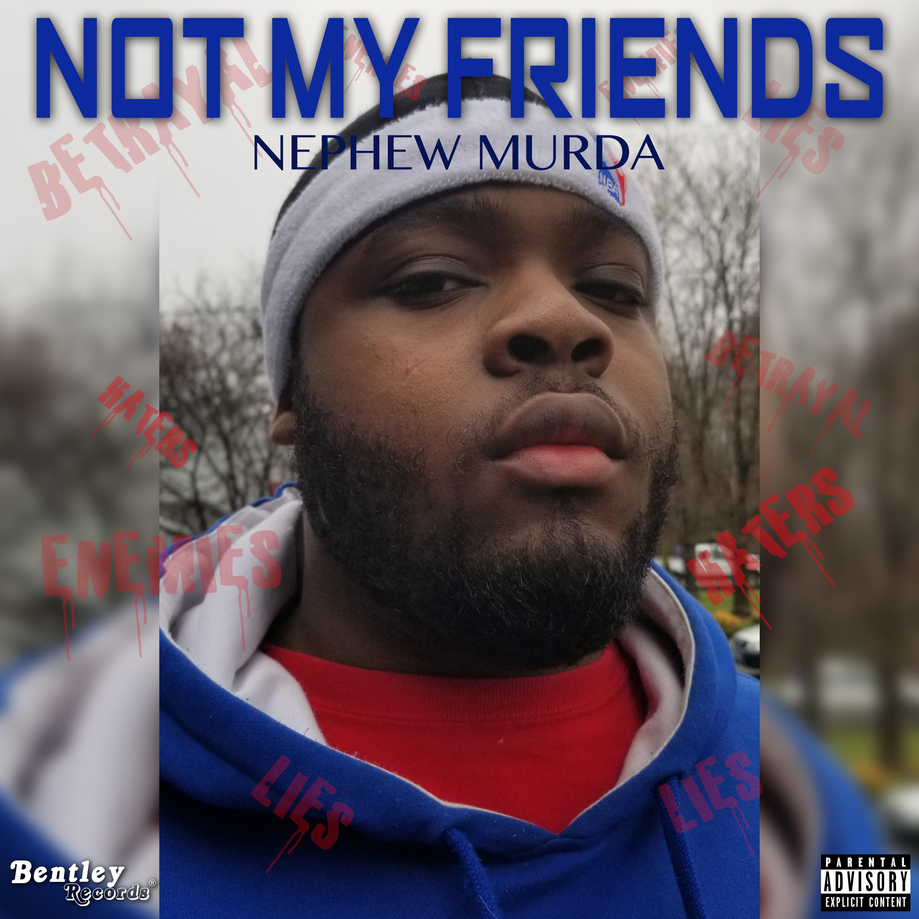 Not My Friends