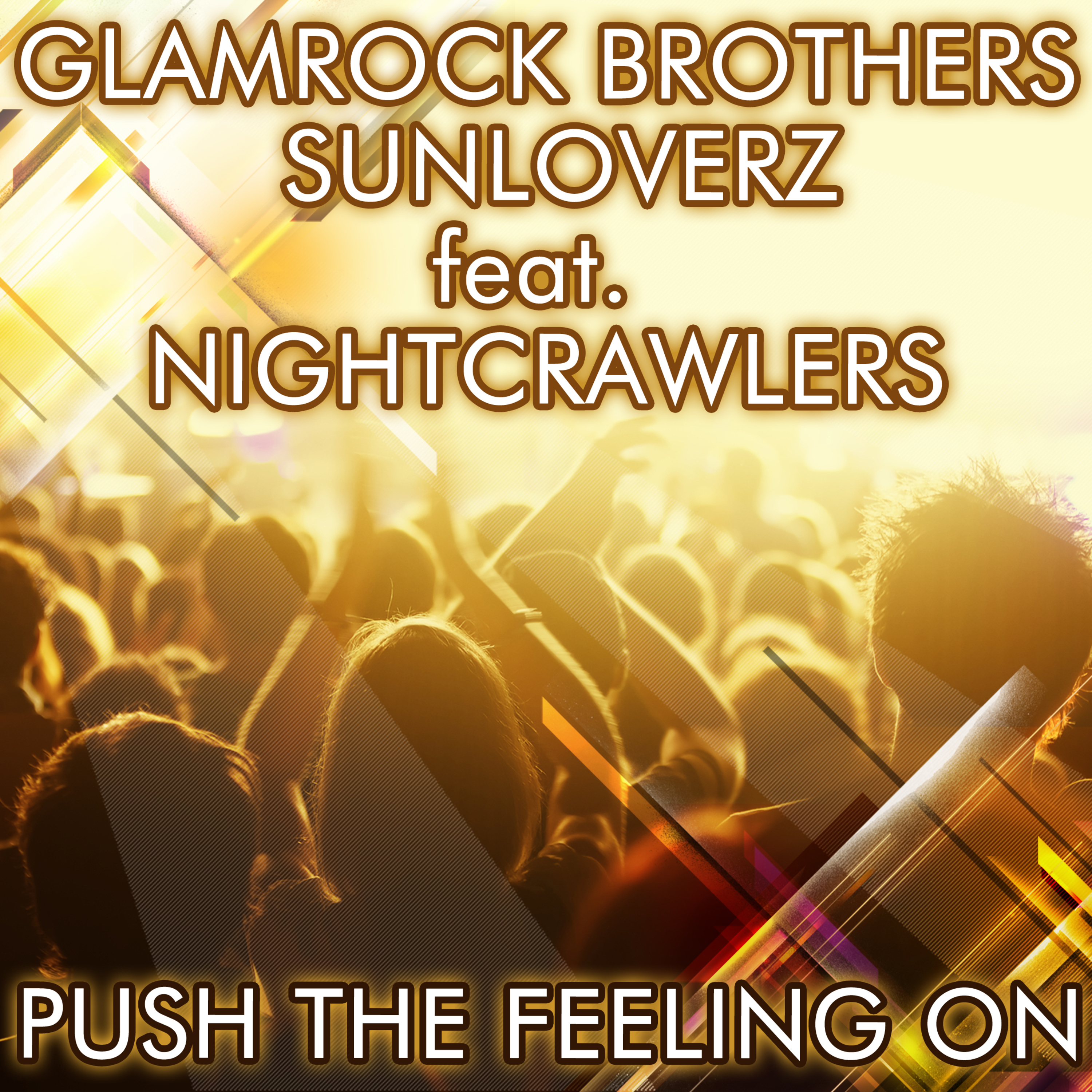 Push the Feeling On 2k12 (Glamrock Brothers Vocal Mix)