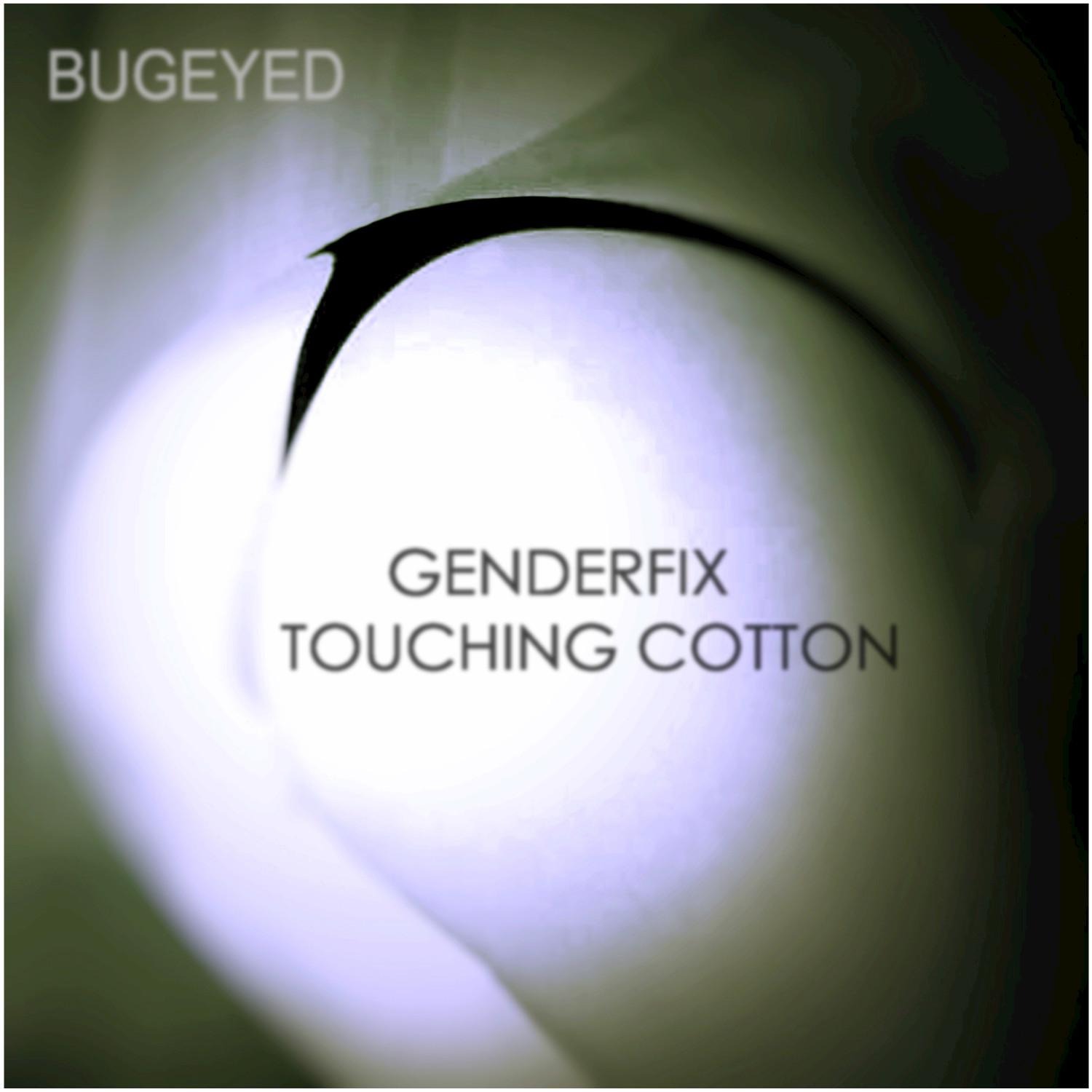 Touching Cotton 2019