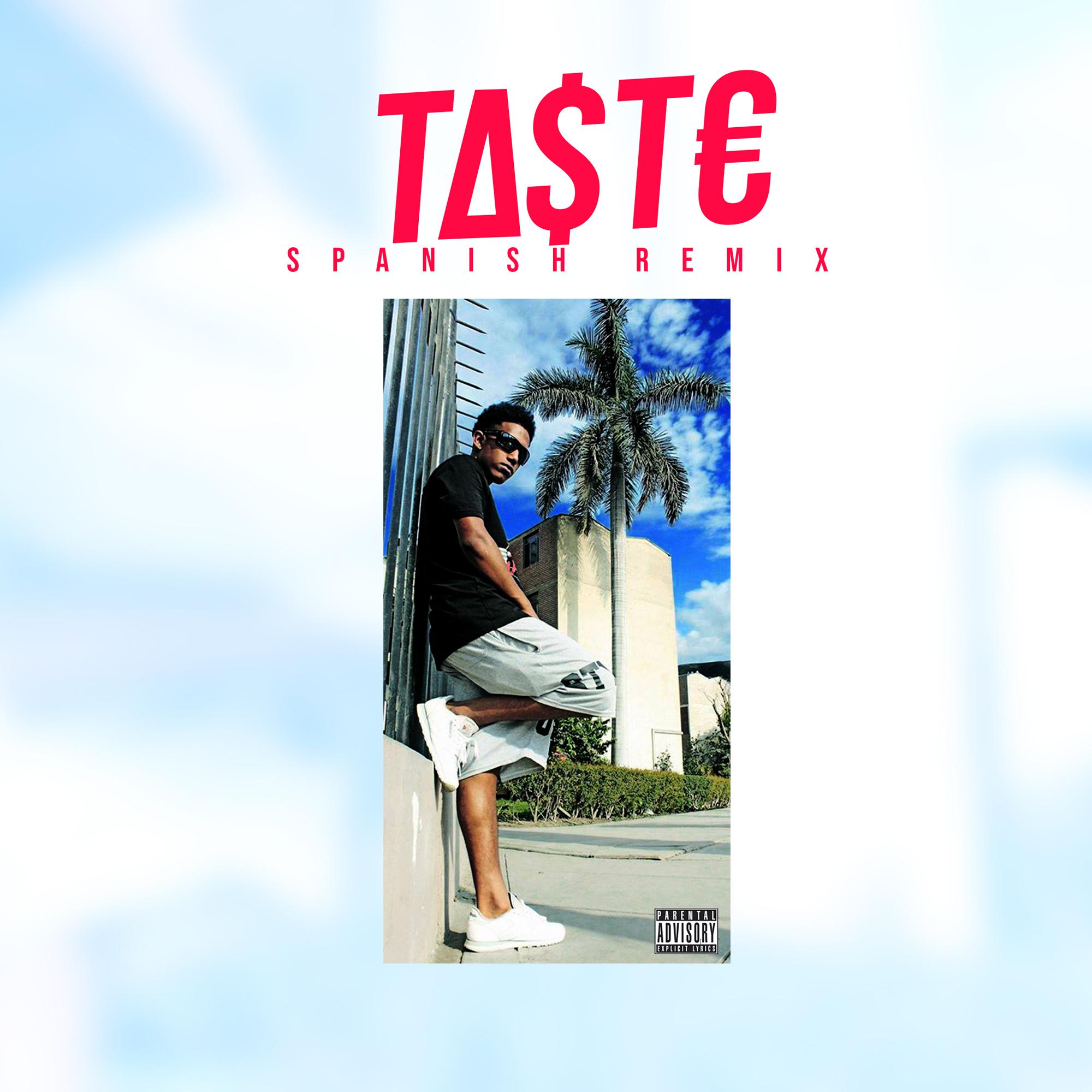 Taste (Spanish Remix)