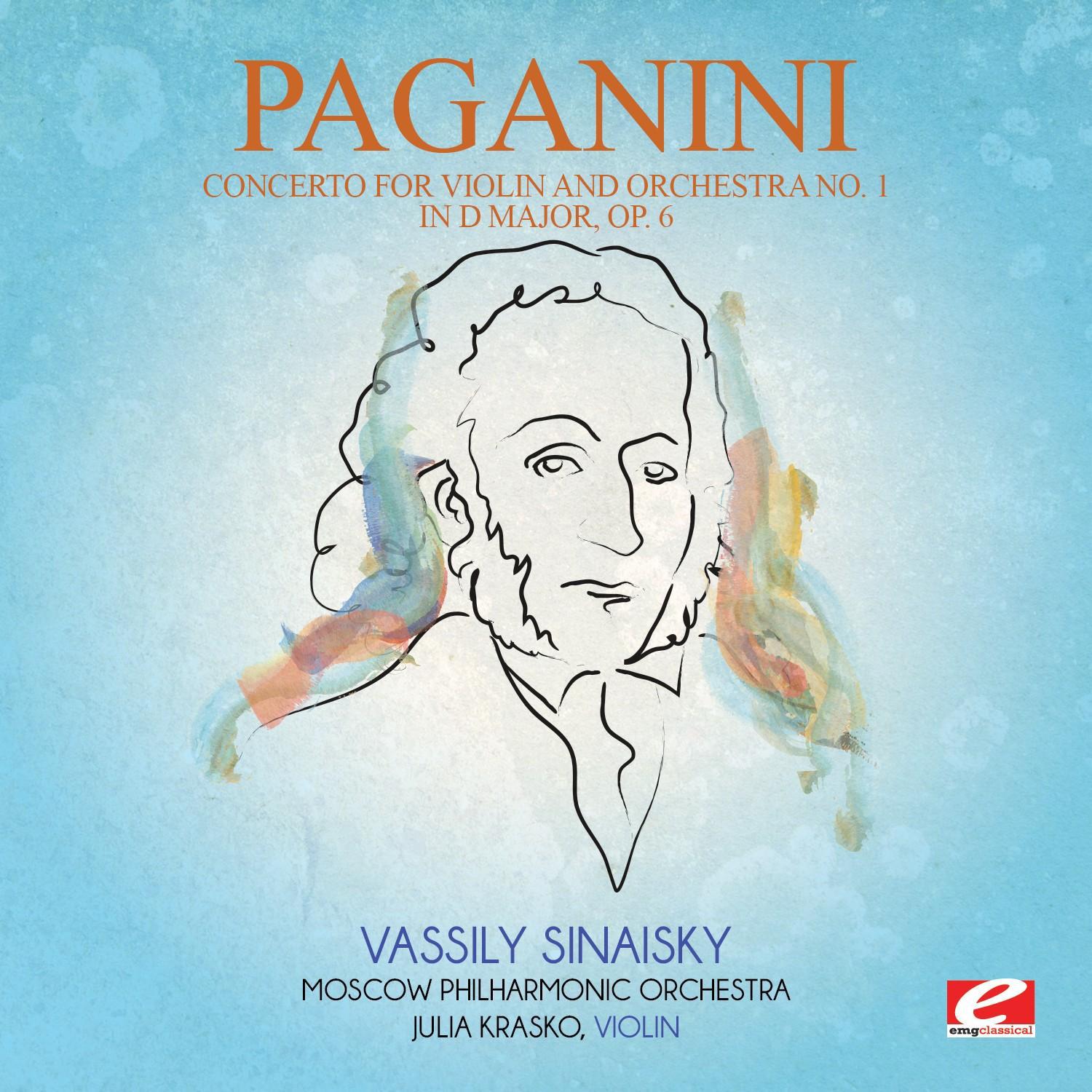 Paganini: Concerto for Violin and Orchestra No. 1 in D Major, Op. 6 (Digitally Remastered)