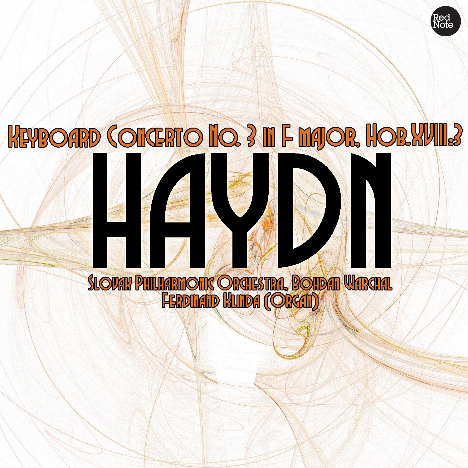 Haydn: Keyboard Concerto No. 3 in F major, Hob.XVIII:3