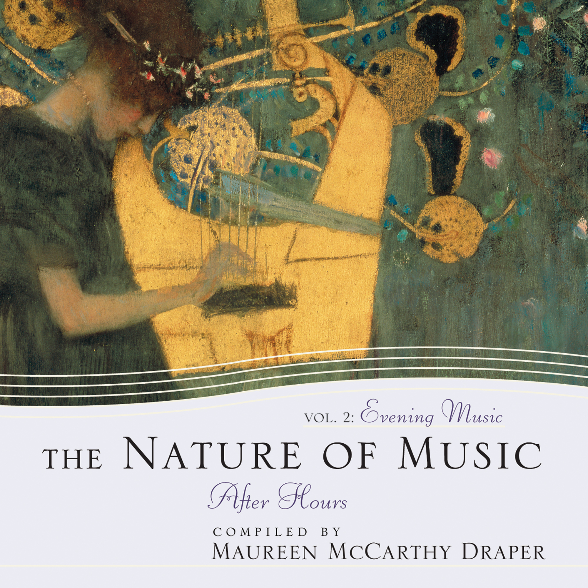 The Nature of Music Vol 2: Evening Music