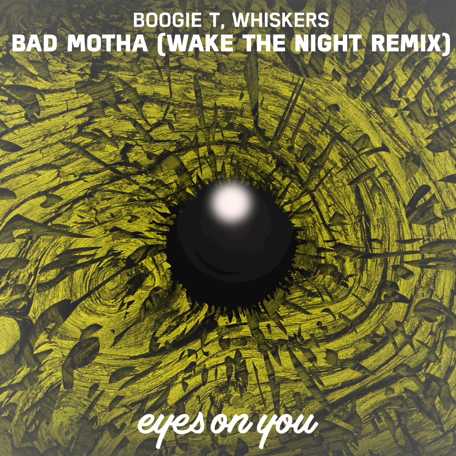 Bad Motha (Wake the Night Remix)