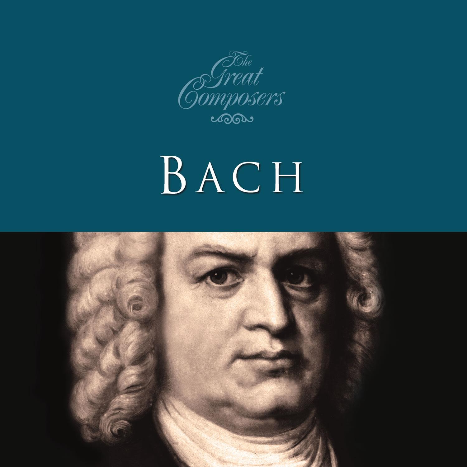 The Great Composers Bach