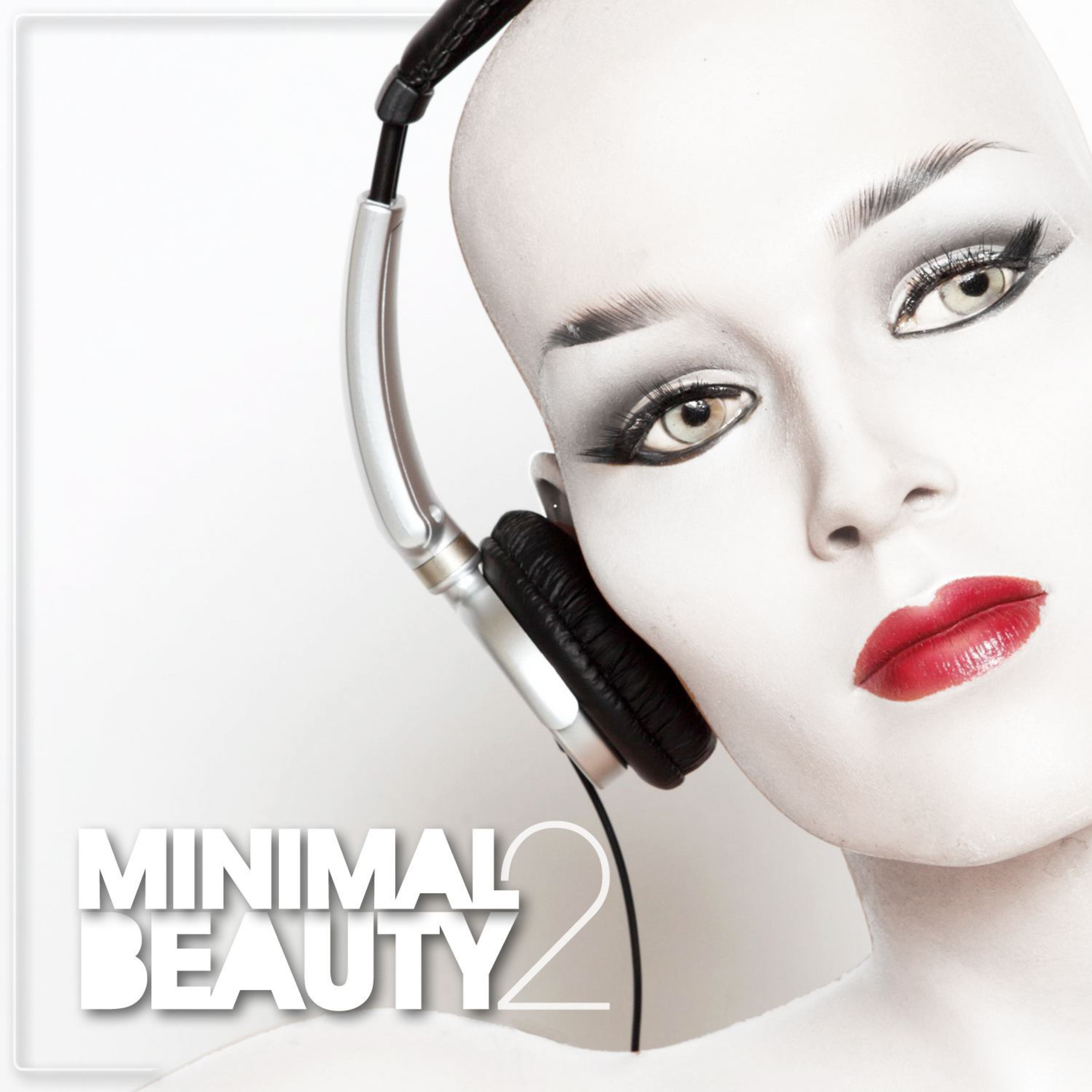 Minimal Beauty - Minimal & **** (Vol. 2)