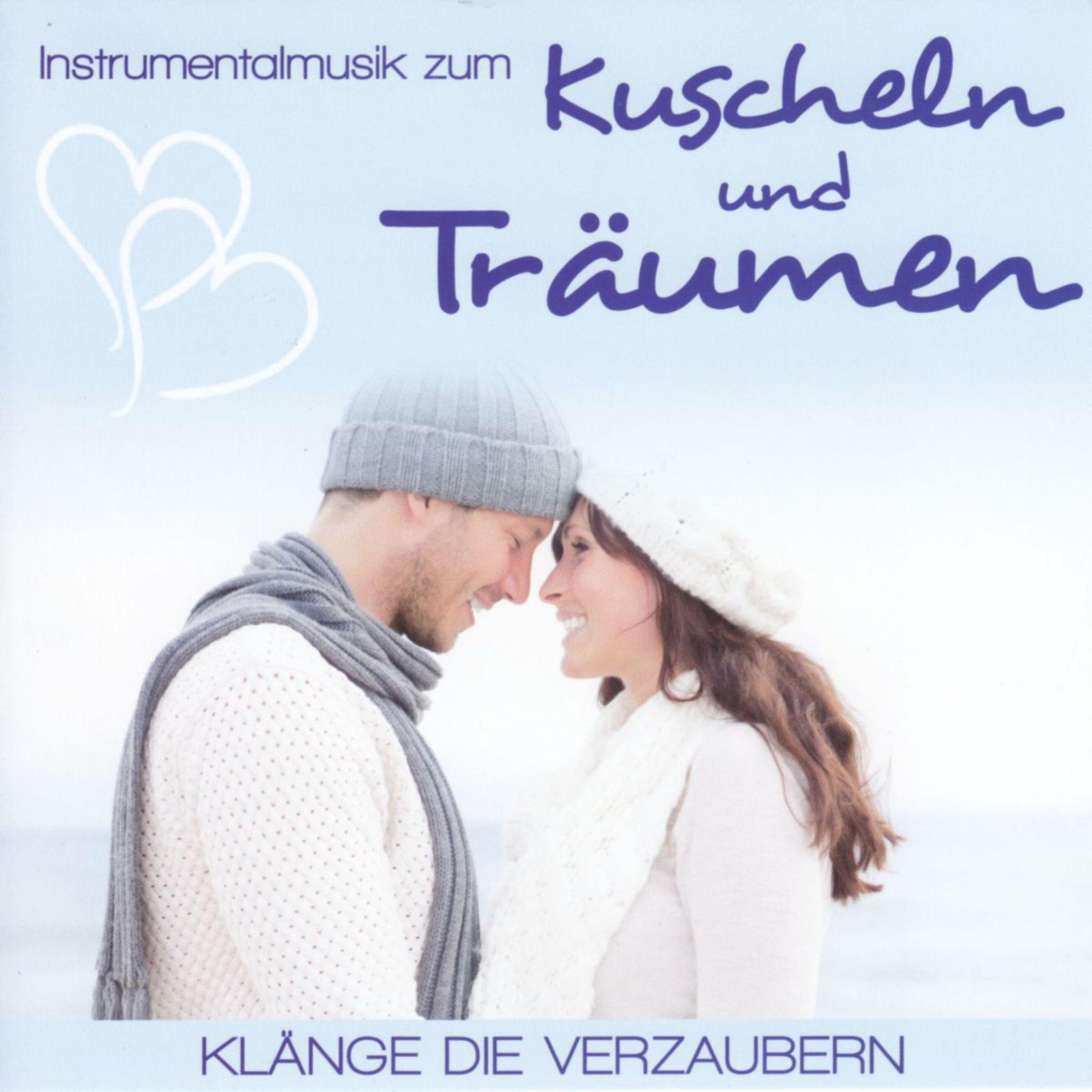 Instrumentalmusik zum Kuscheln und Tr umen