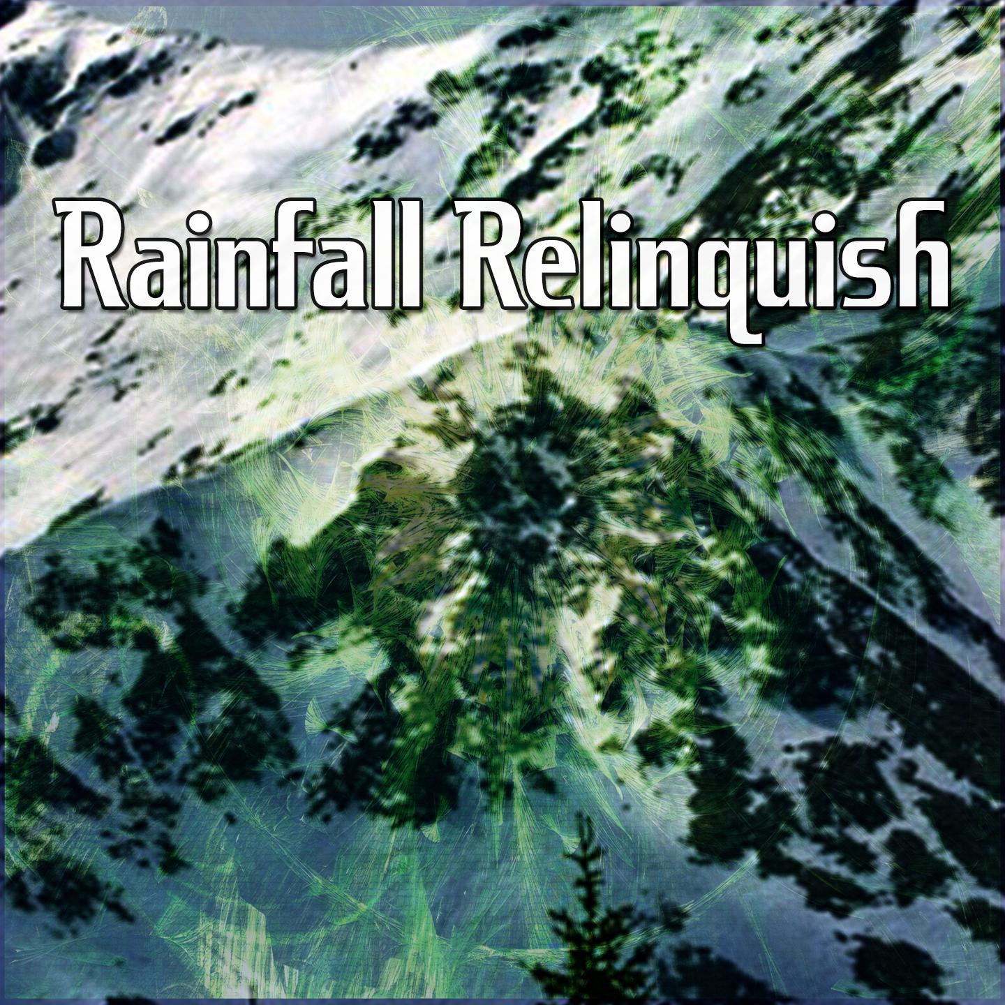 Rainfall Relinquish