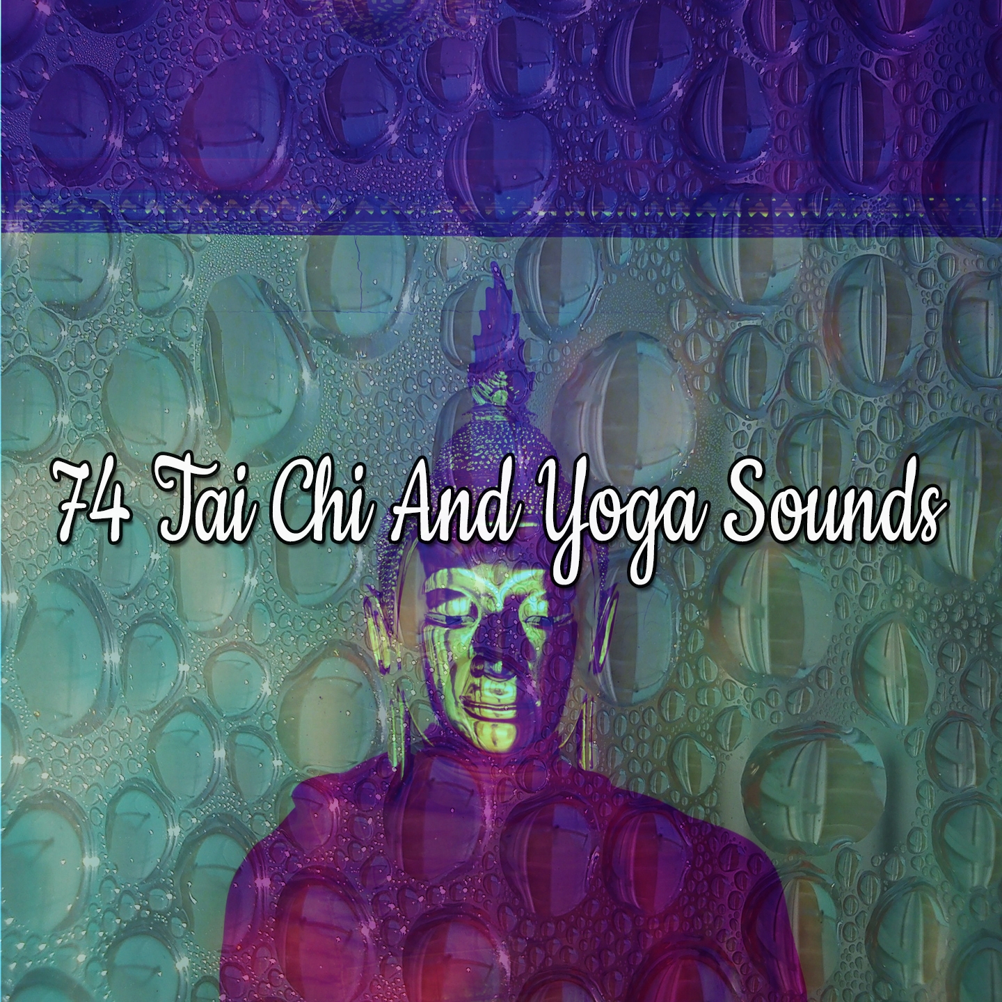 74 Tai Chi And Yoga Sounds