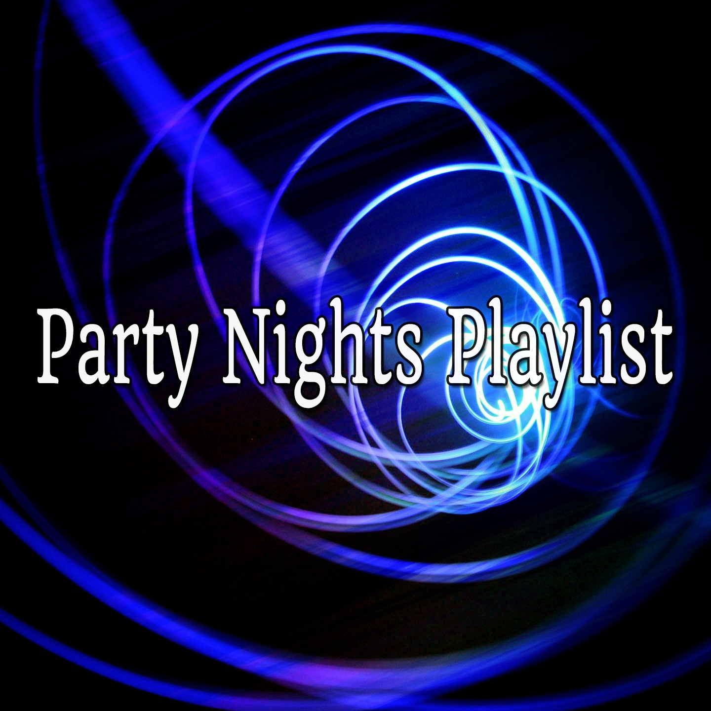 Party Nights Playlist