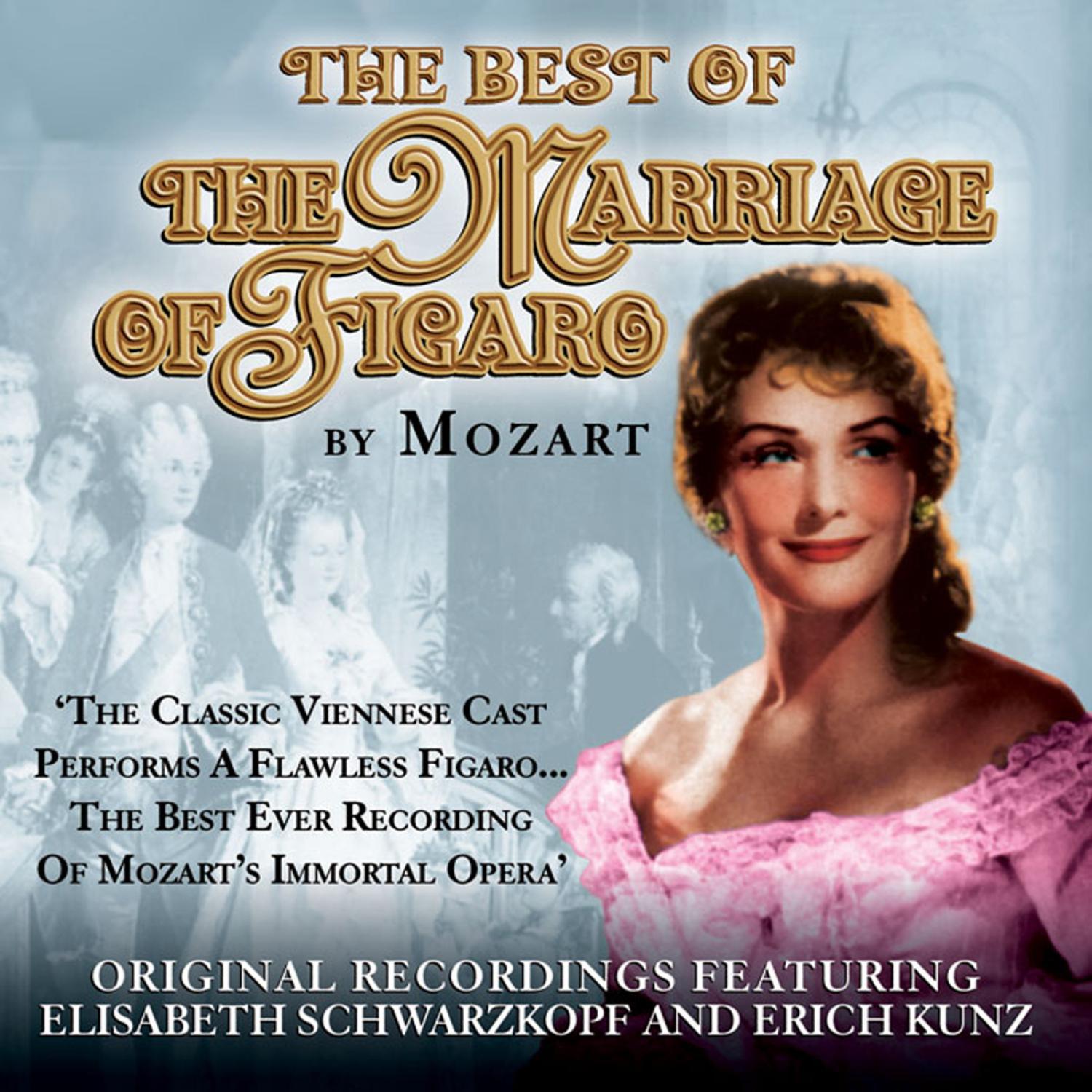 The Marriage Of Figaro: The Opera Masters Series