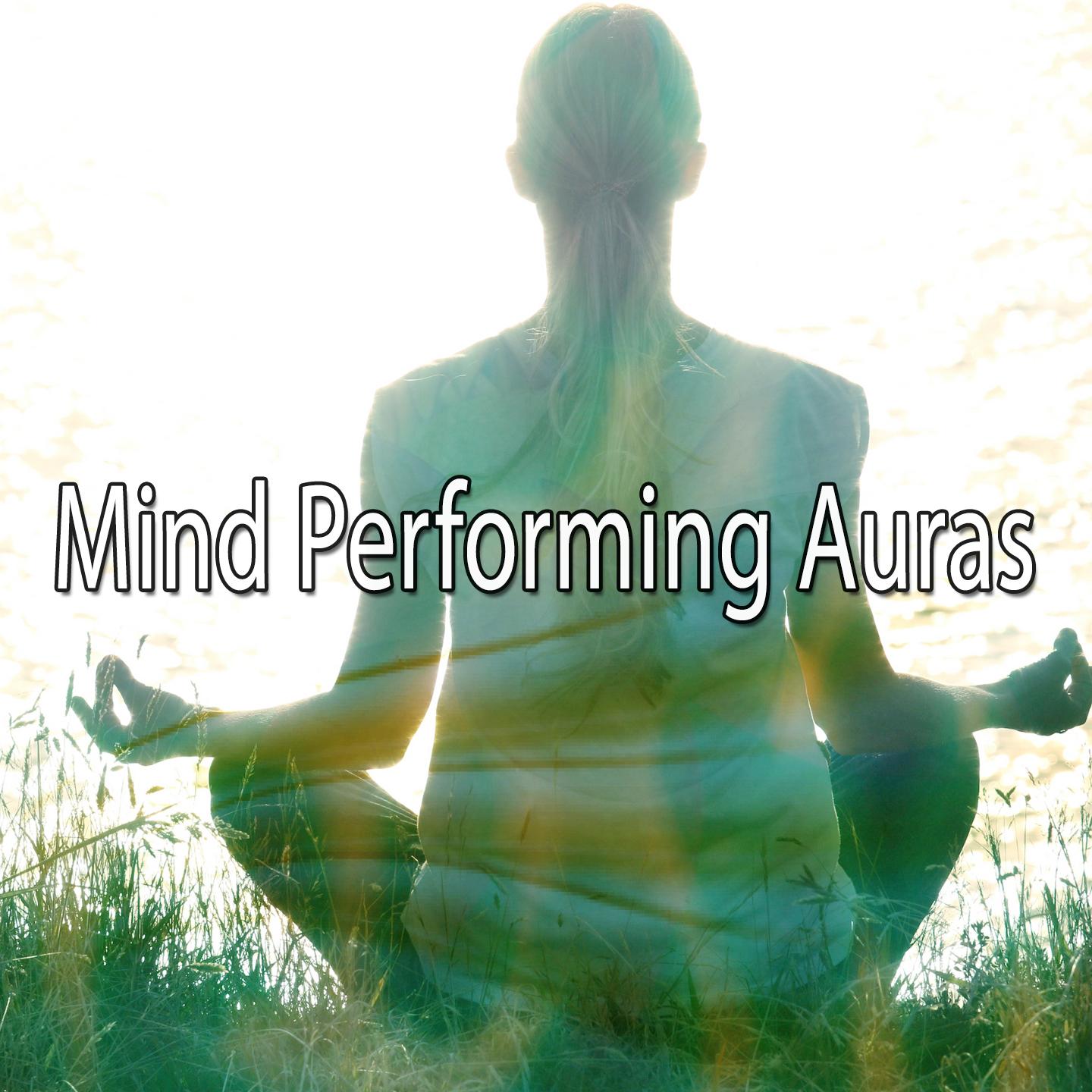 Mind Performing Auras