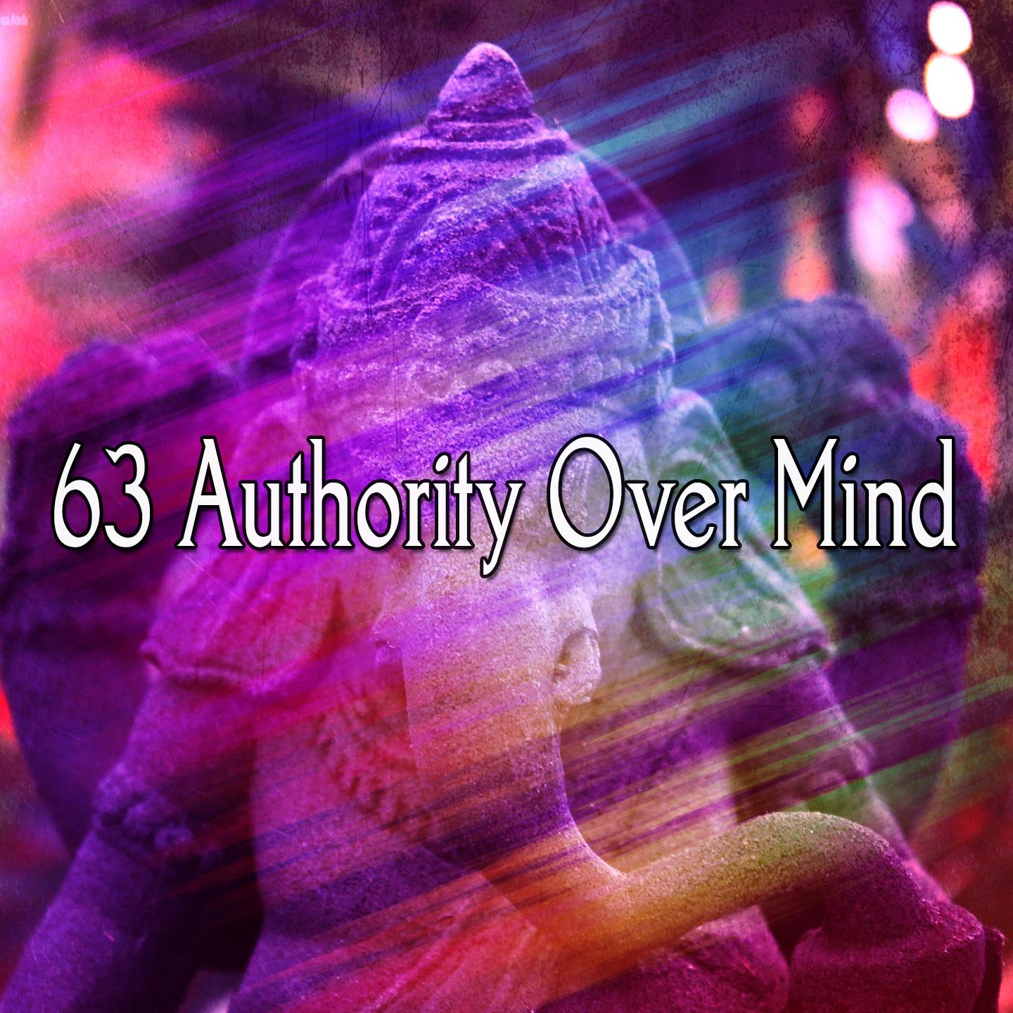 63 Authority Over Mind