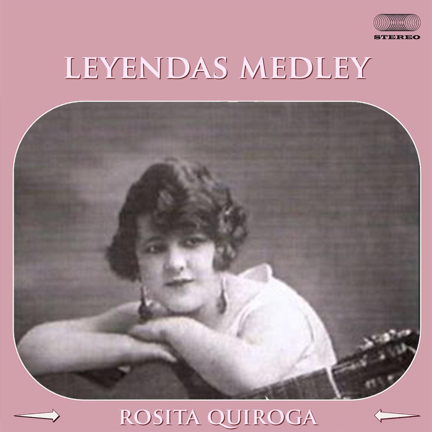 Leyendas Medley: El Malevo / Una Tarde / Angustias / El Cantar de Aquel Malevo / No Vuelvas a Mentir / Calesita de Ayer