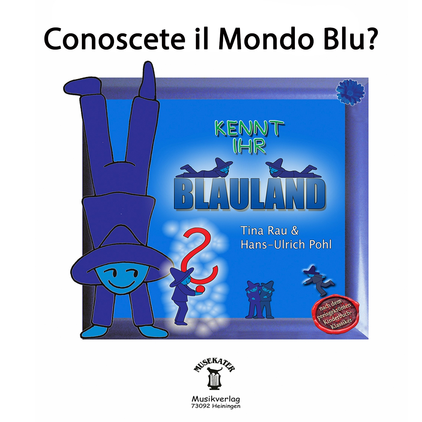 Conoscete il mondo blu? / Kennt ihr blauland auf italienisch (Numero 8)