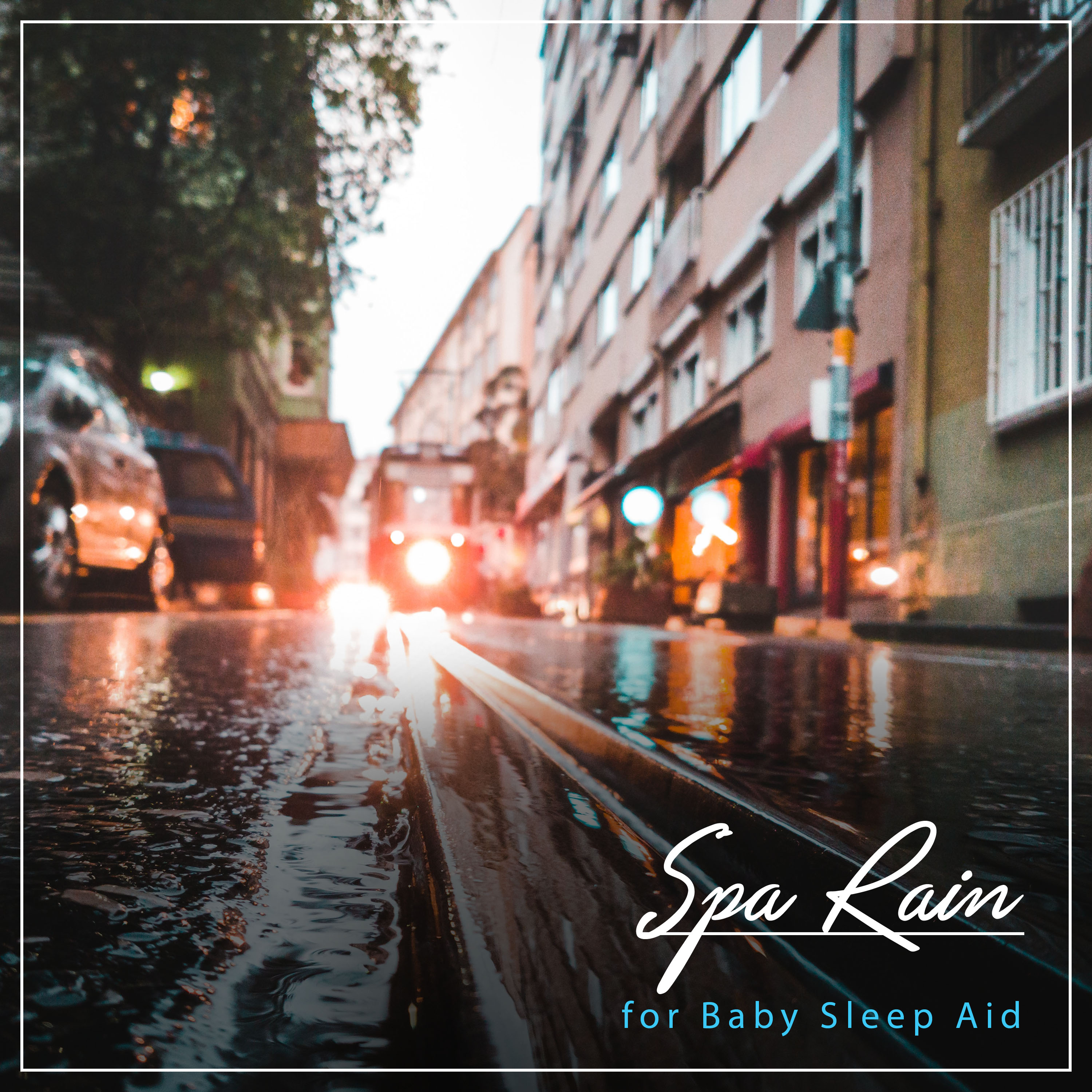 19 Spa Rain Album for Baby Sleep Aid