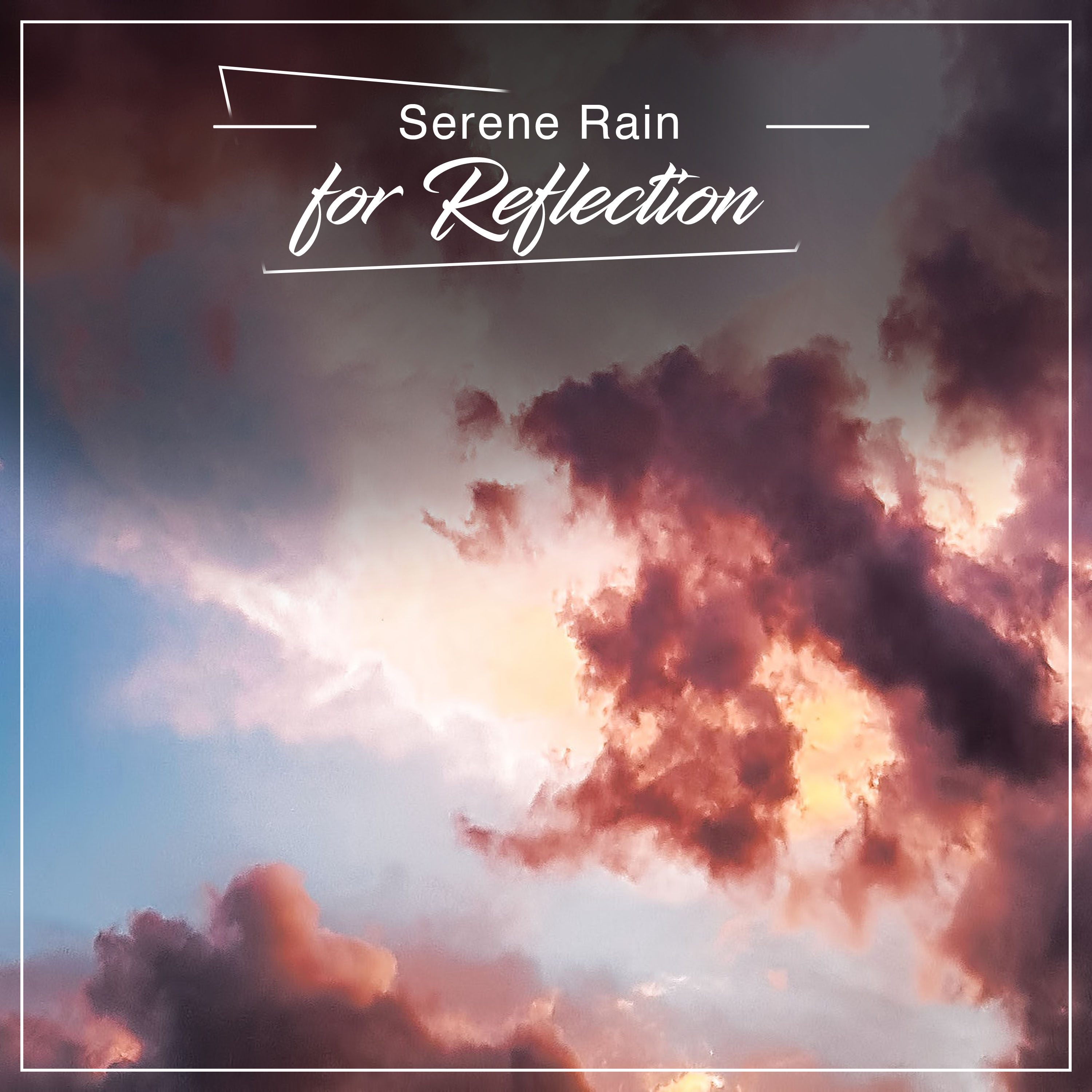 2018 Serene Rain Tracks for Study & Reflection