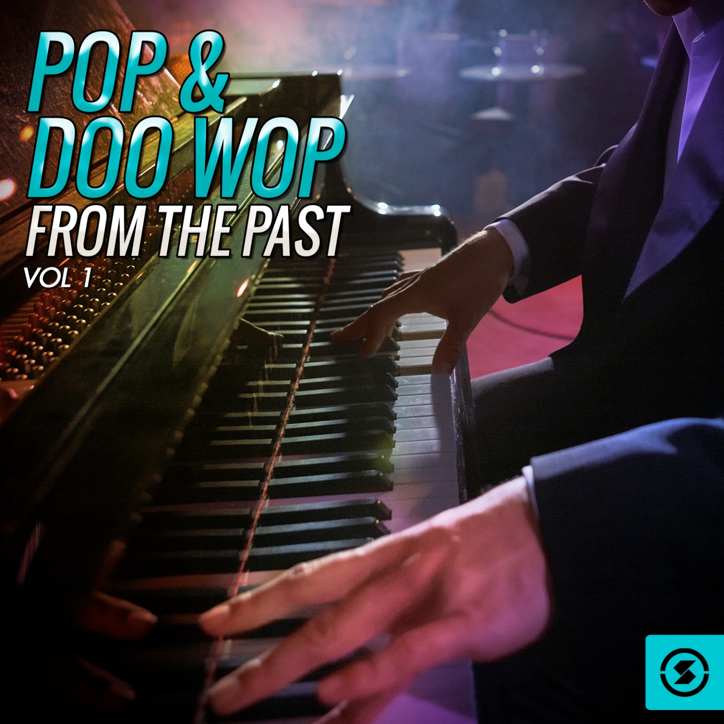 Pop & Doo Wop from the Past, Vol. 1