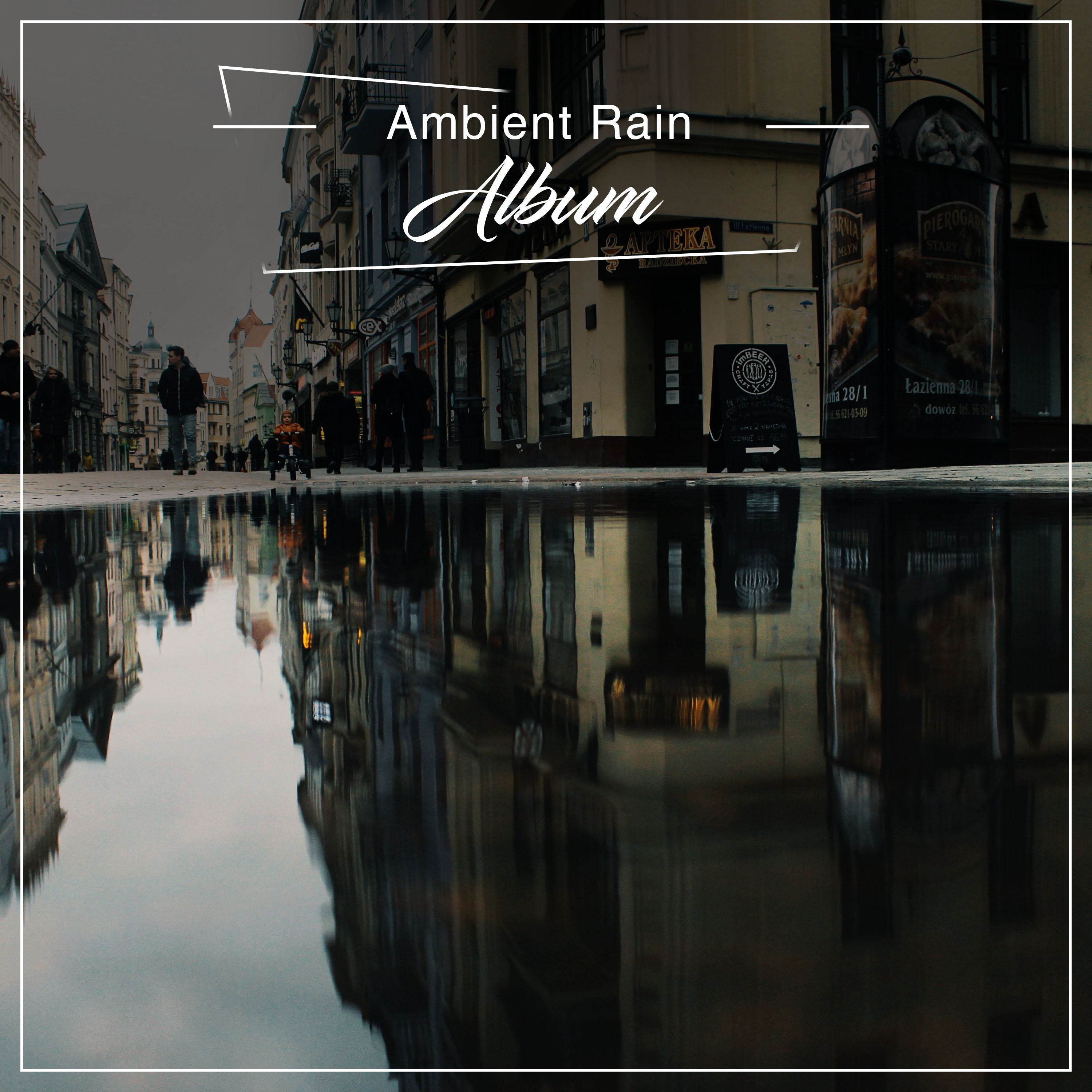19 Ambient Rain Album to Drift Off & Sleep