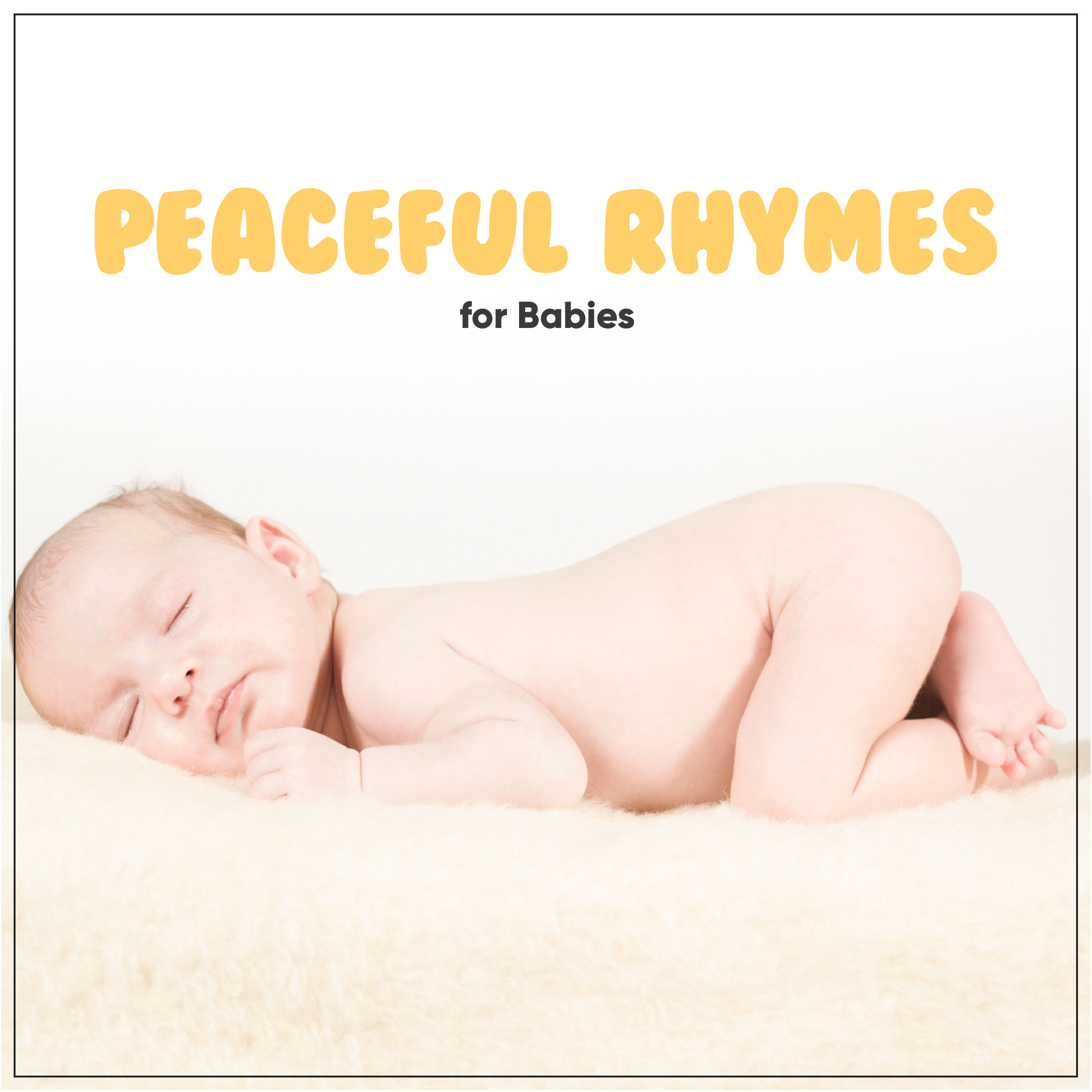 15 Peaceful Nursery Rhymes for Babies