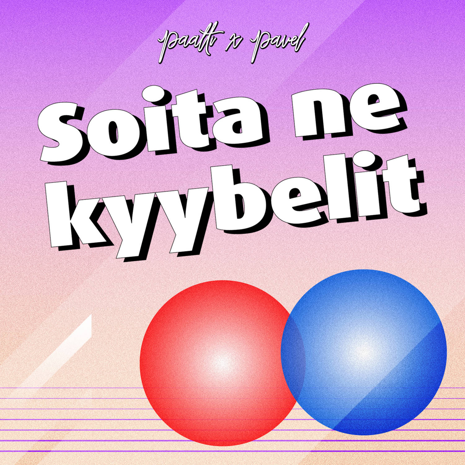 Soita ne kyybelit