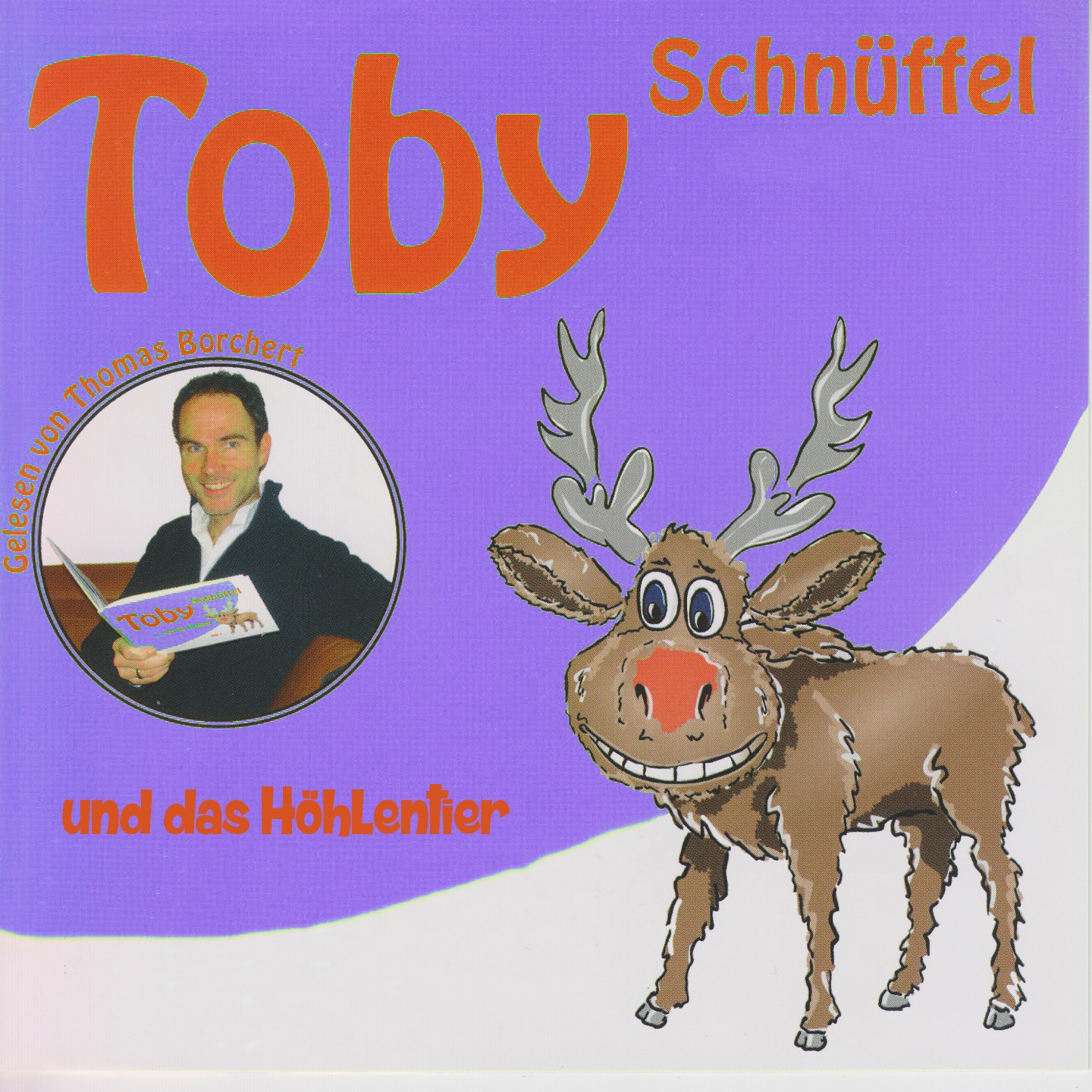 Toby Schnü ffel und das H hlentier Gelesen von Thomas Borchert